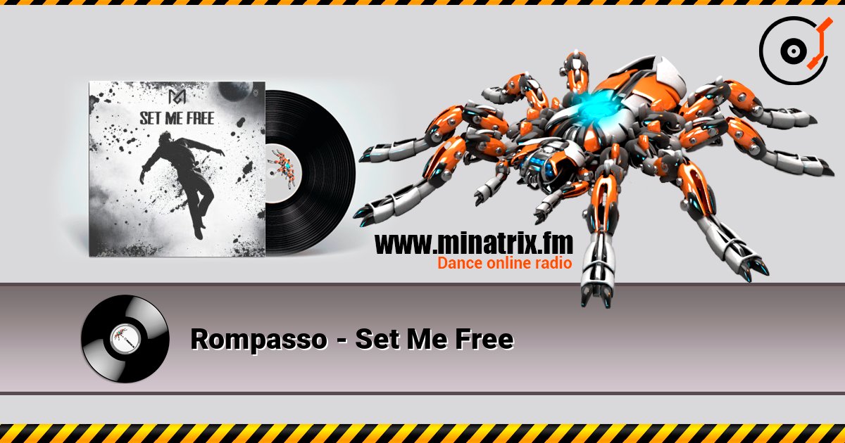 Rompasso - Set Me Free Rompasso - Set Me Free Écouter en ligne et télécharger MP3
