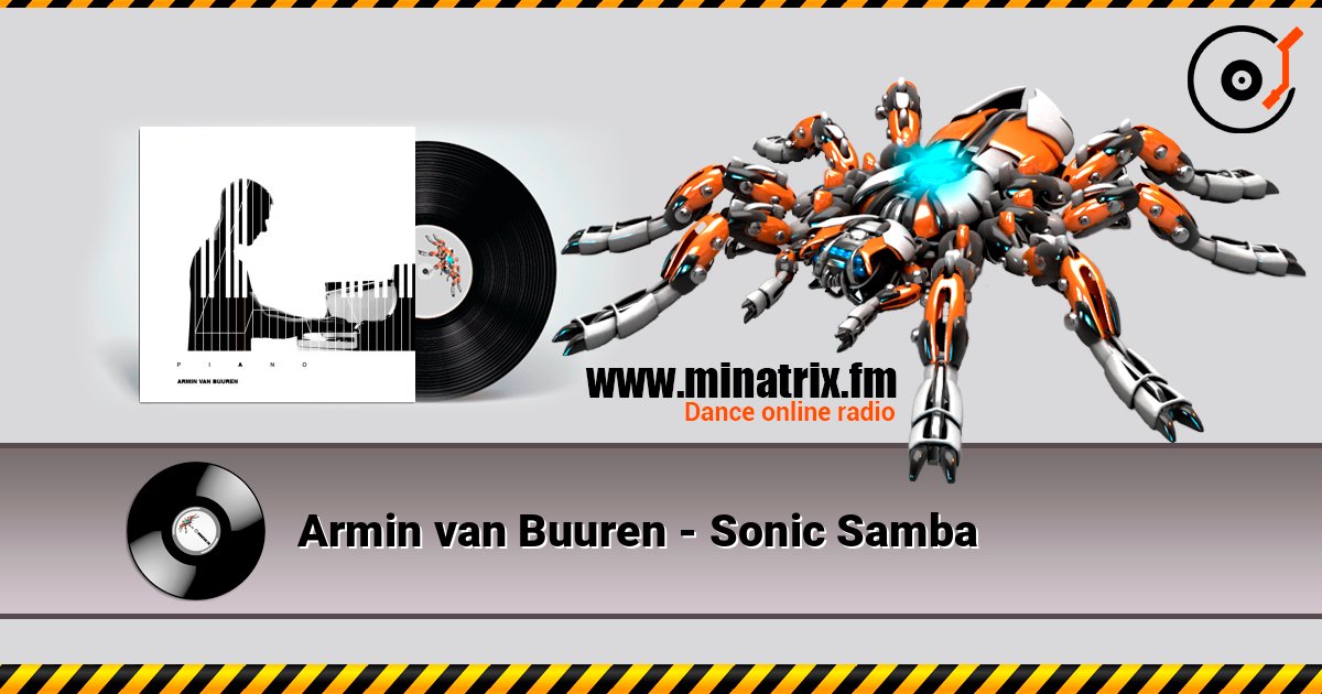 Armin van Buuren - Sonic Samba Armin van Buuren - Sonic Samba Online hören und MP3 herunterladen