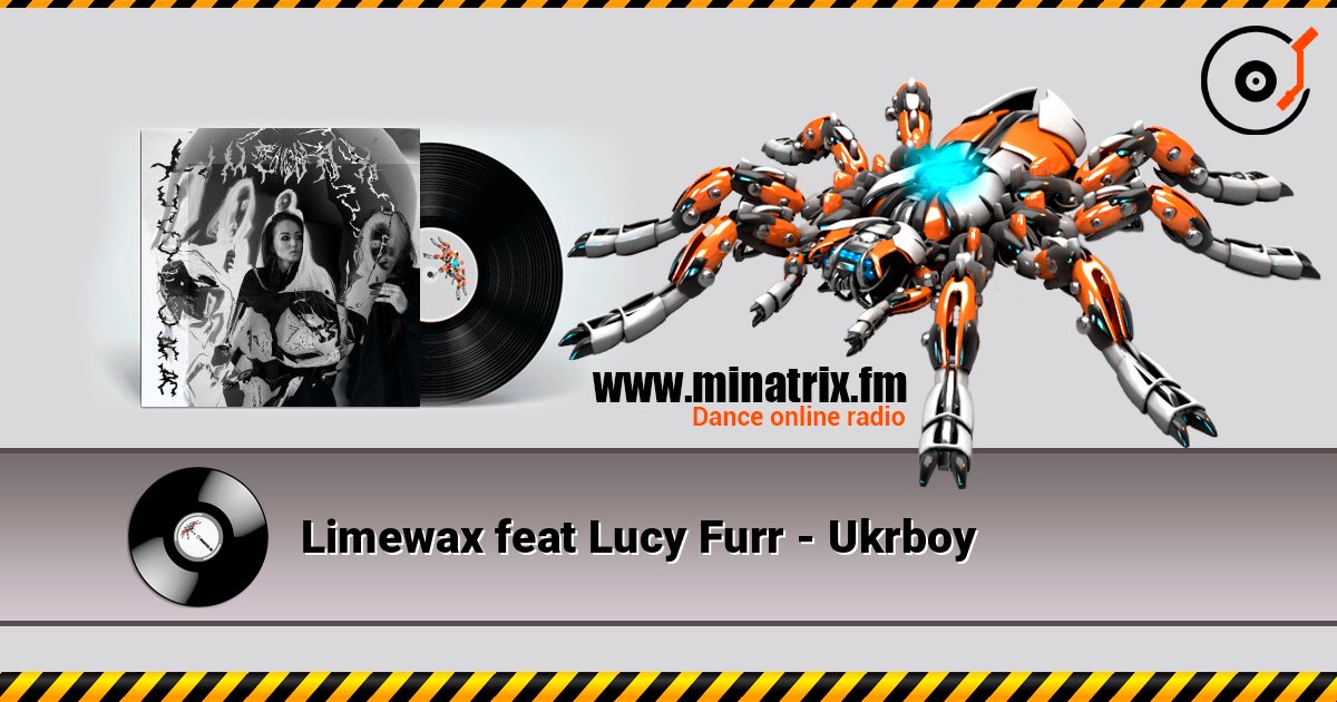 Limewax feat Lucy Furr - Ukrboy Limewax feat Lucy Furr - Ukrboy Listen online and download MP3