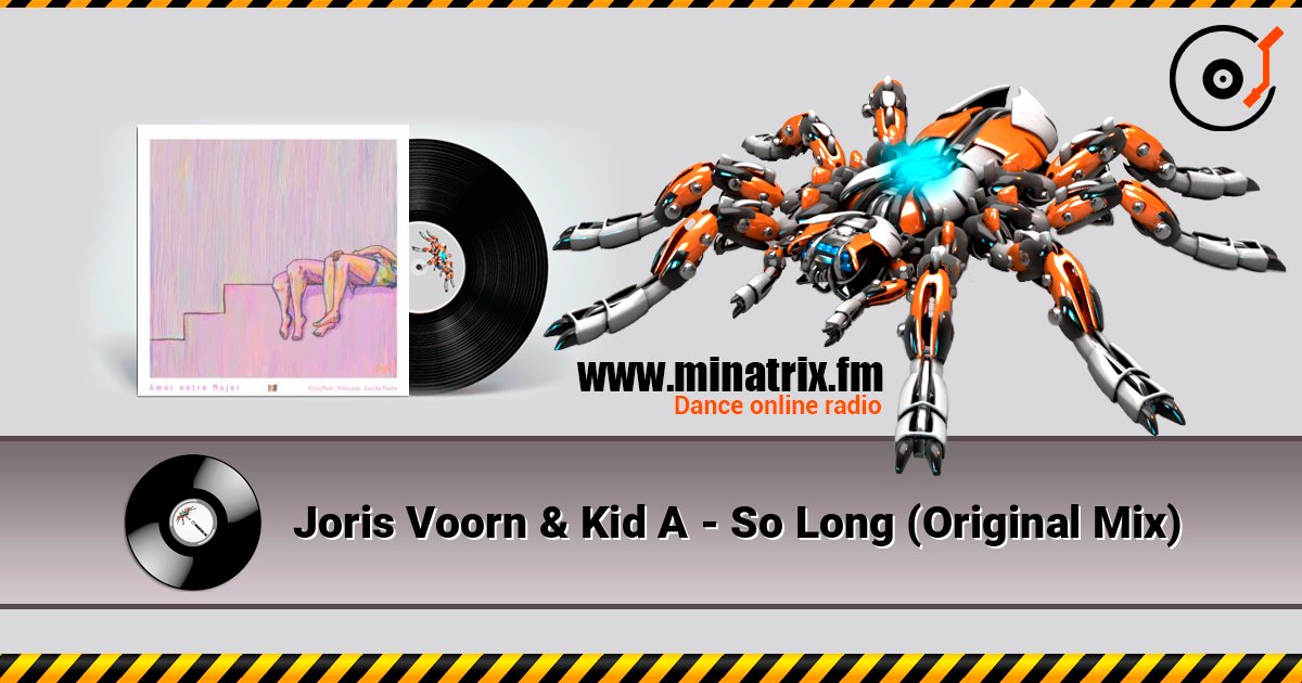 Joris Voorn & Kid A - So Long (Original Mix) Joris Voorn & Kid A - So Long (Original Mix) Online hören und MP3 herunterladen