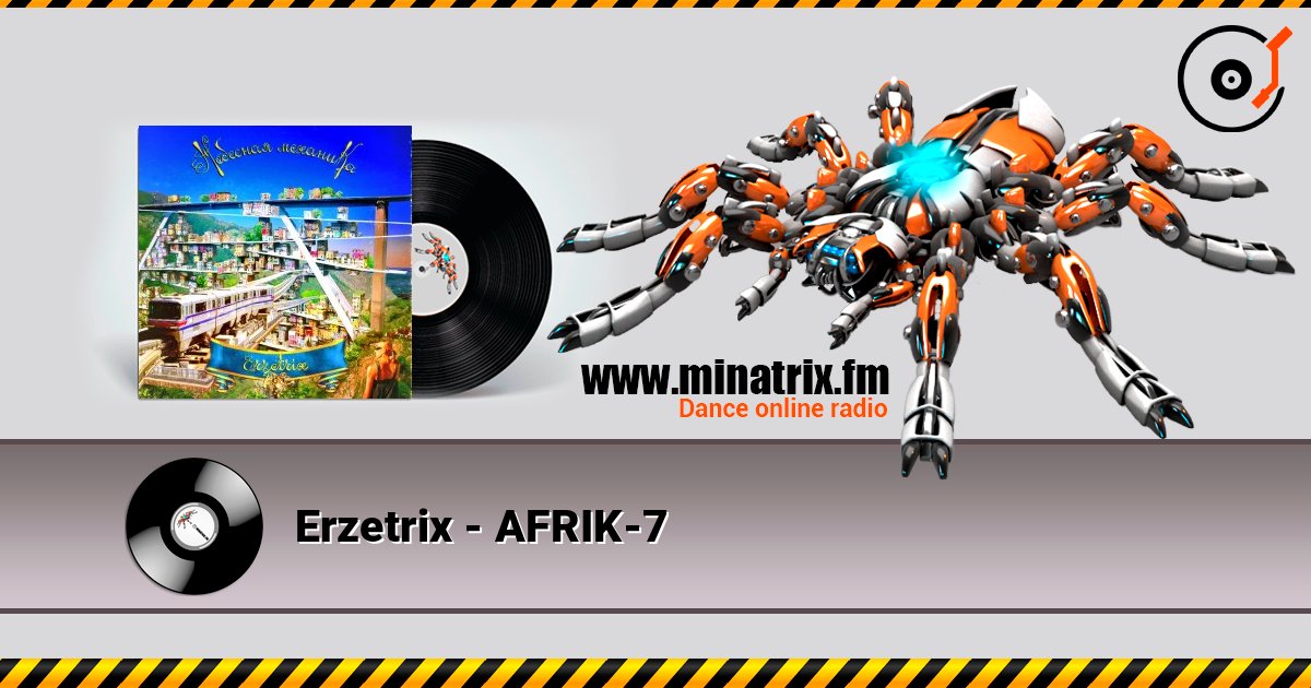Erzetrix - AFRIK-7 Erzetrix - AFRIK-7 Listen online and download MP3