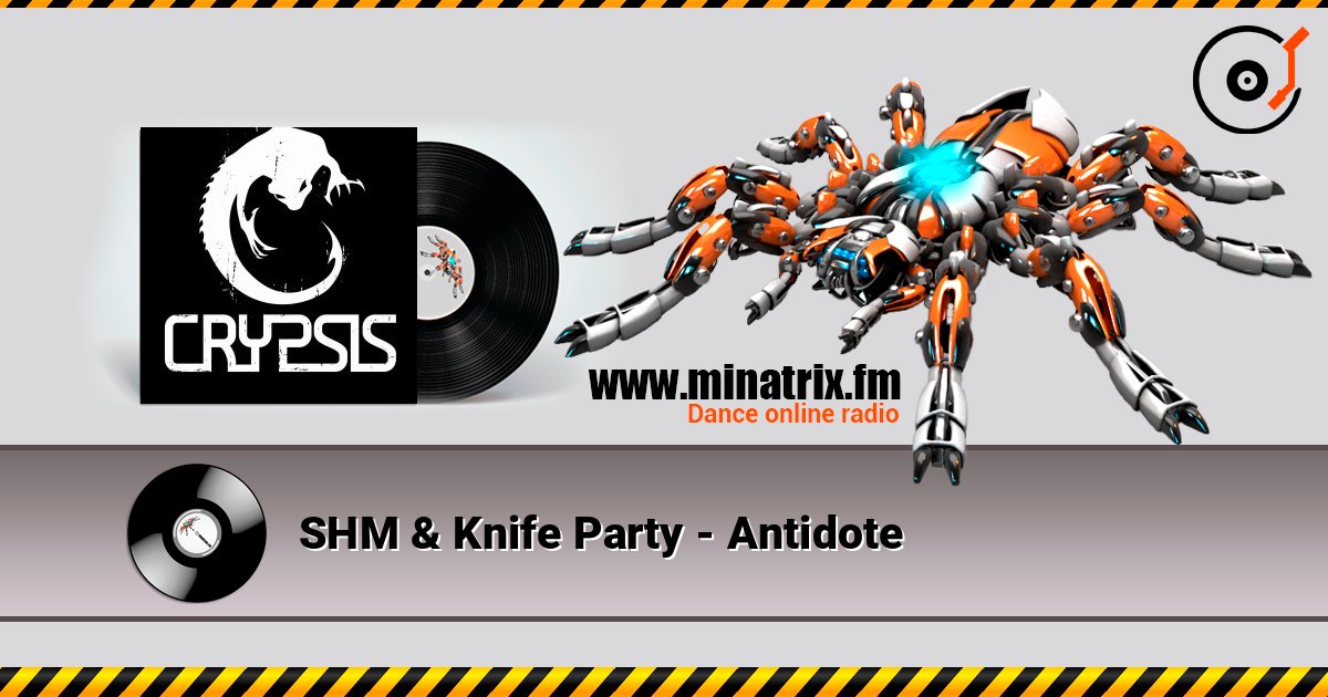 SHM & Knife Party - Antidote SHM & Knife Party - Antidote слушать онлайн и скачать mp3
