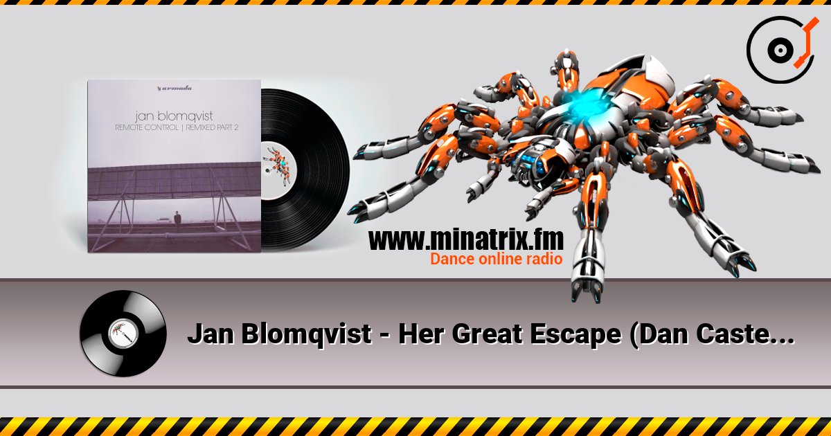 Jan Blomqvist - Her Great Escape (Dan Caster remix) Listen online and download MP3