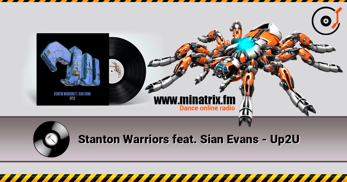 Stanton Warriors feat. Sian Evans - Up2U Слухати онлайн та завантажити MP3
