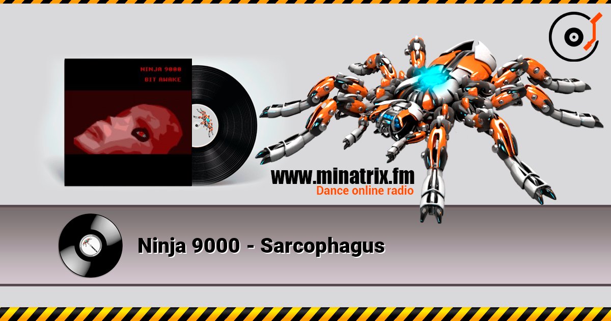 Ninja 9000 - Sarcophagus Listen online and download MP3
