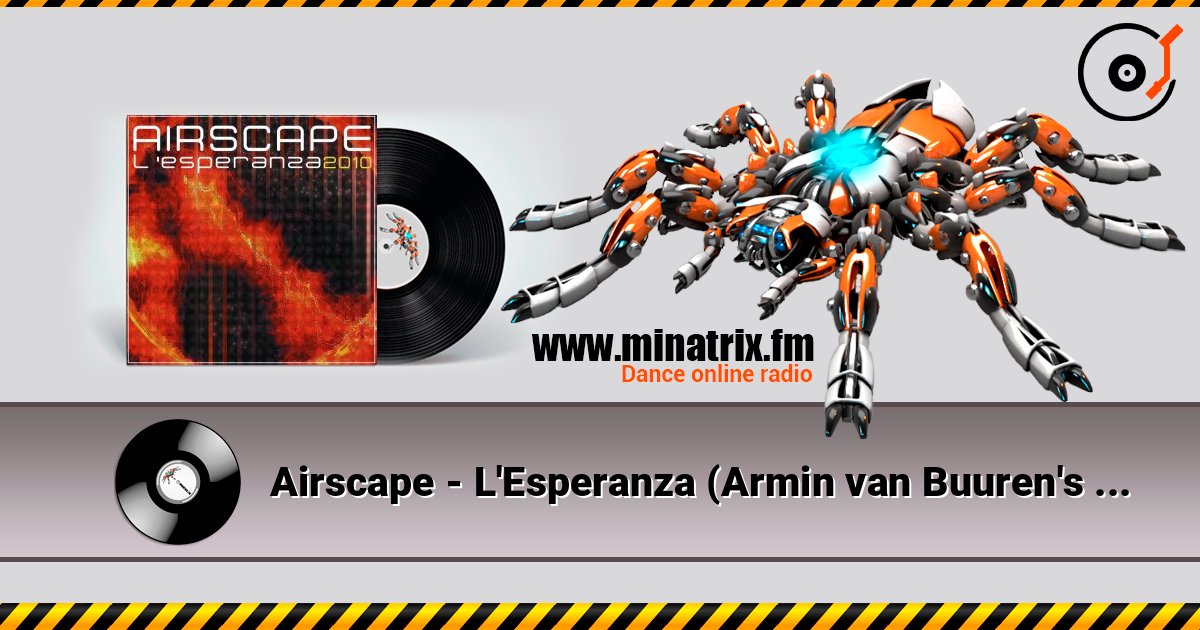 Airscape - L'Esperanza (Armin van Buuren's Rising Star Mix) Online hören und MP3 herunterladen