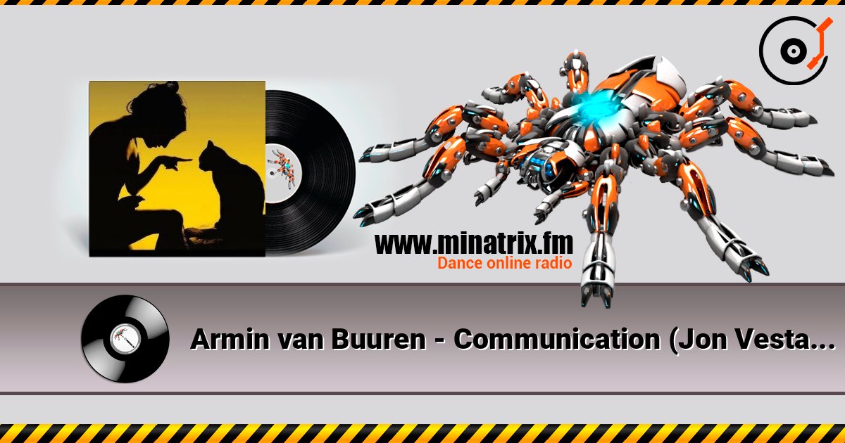 Armin van Buuren - Communication (Jon Vesta Remix) Écouter en ligne et télécharger MP3