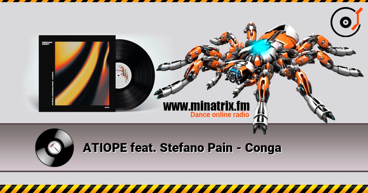 ATIOPE feat. Stefano Pain - Conga Listen online and download MP3
