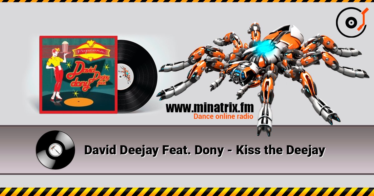 David Deejay Feat. Dony - Kiss the Deejay Listen online and download MP3