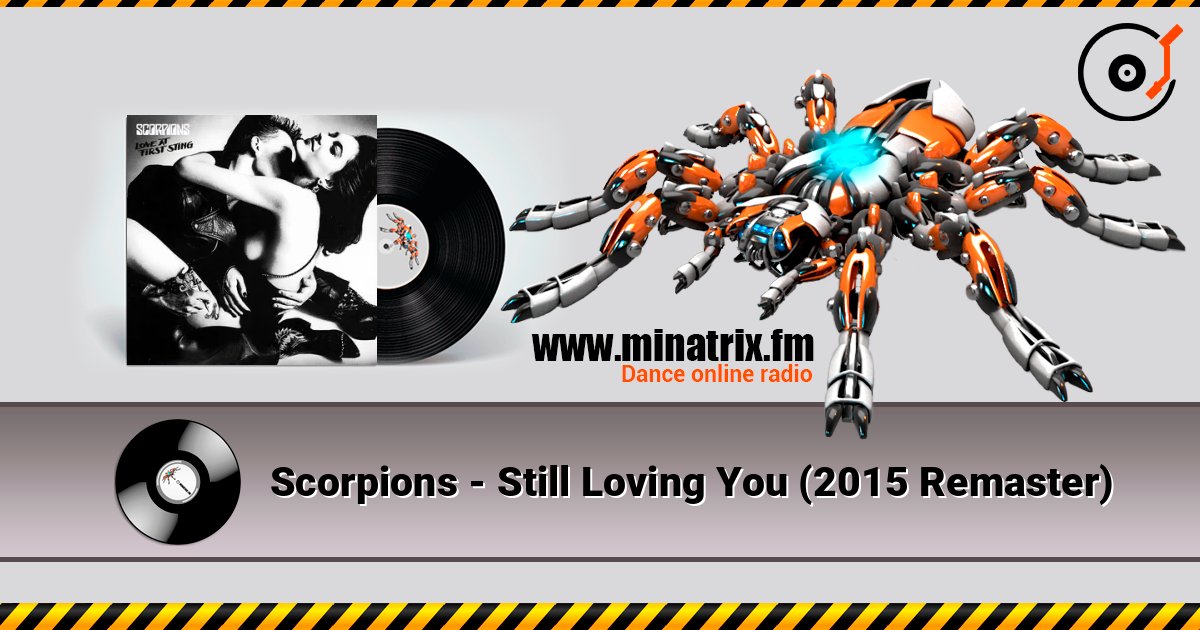 Scorpions - Still Loving You (2015 Remaster) 在线播放并下载 MP3