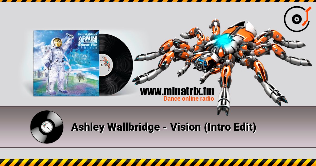 Ashley Wallbridge - Vision (Intro Edit) слушать онлайн и скачать mp3