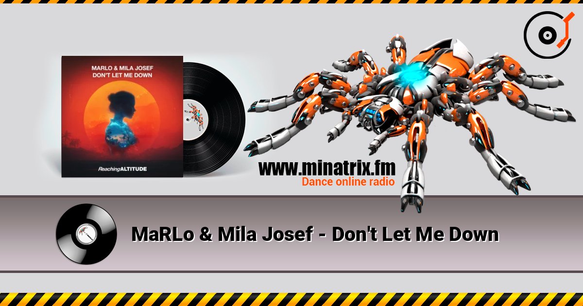 MaRLo & Mila Josef - Don't Let Me Down 在线播放并下载 MP3
