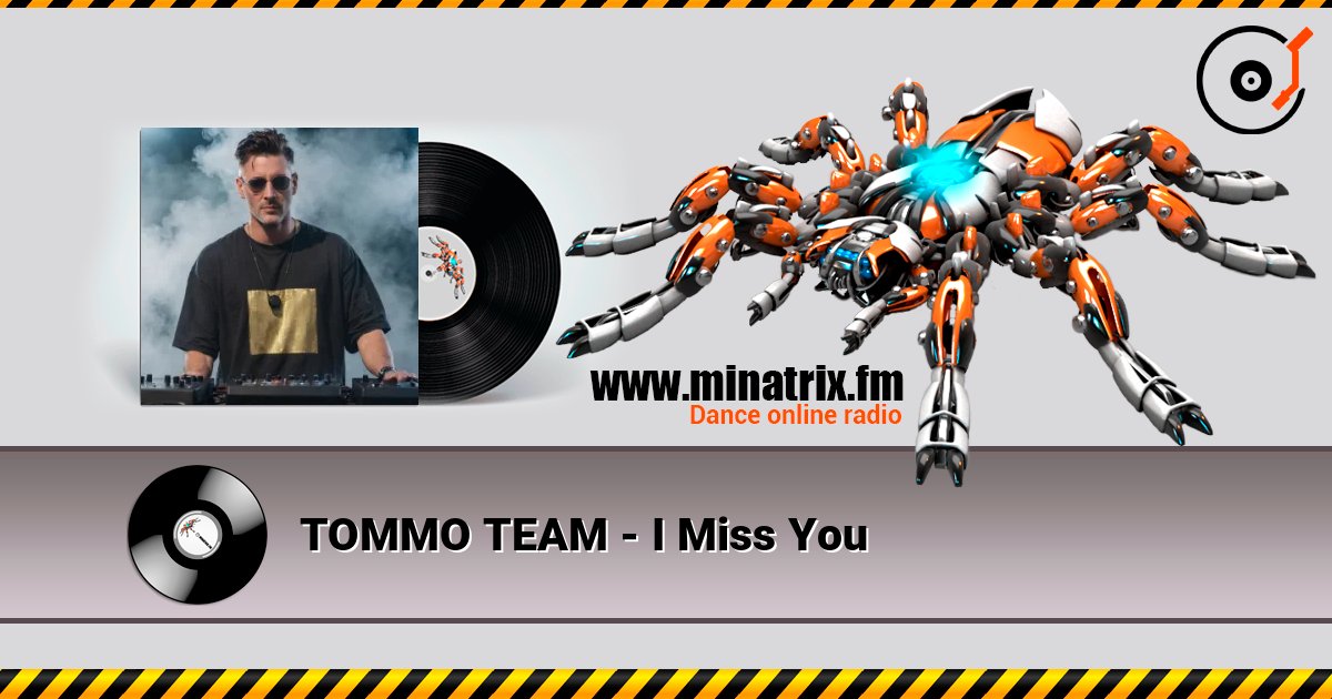 TOMMO TEAM - I Miss You Online hören und MP3 herunterladen