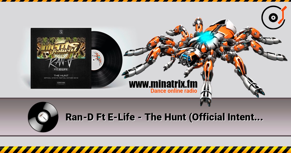 Ran-D Ft E-Life - The Hunt (Official Intents 2014 Anthem) (Radio Edit) Escuchar en línea y descargar MP3