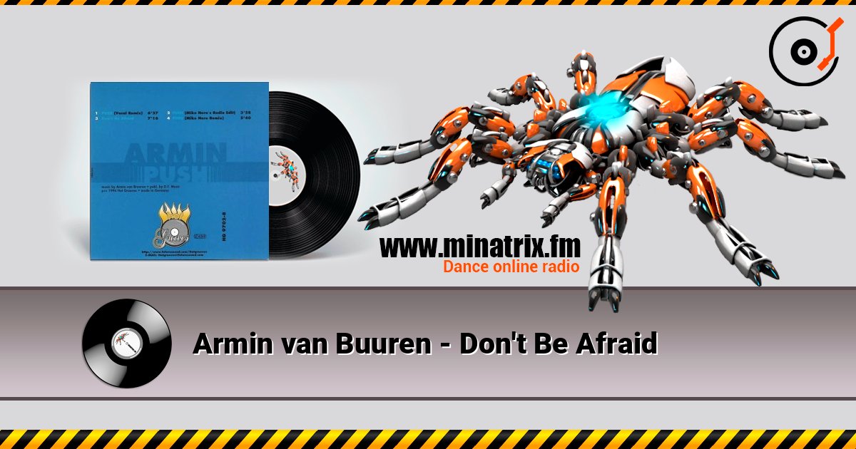 Armin van Buuren - Don't Be Afraid слушать онлайн и скачать mp3