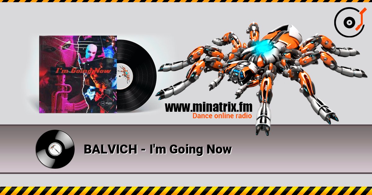 BALVICH - I'm Going Now Listen online and download MP3