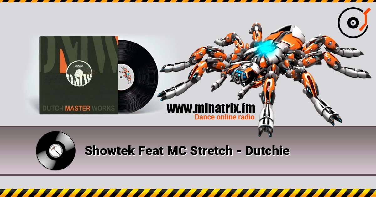 Showtek Feat MC Stretch - Dutchie Écouter en ligne et télécharger MP3