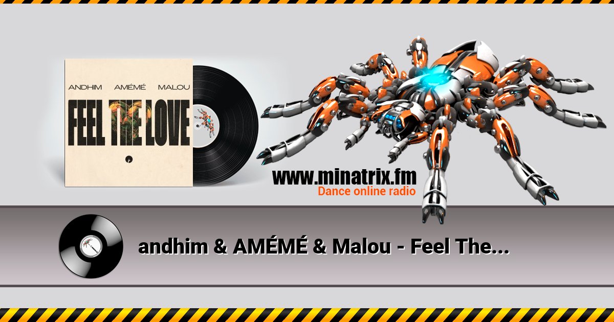 andhim & AMÉMÉ & Malou - Feel The Love andhim & AMÉMÉ & Malou - Feel The Love скачать бесплатно