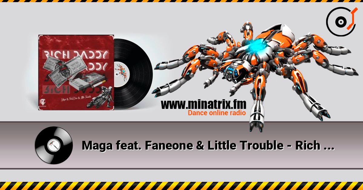 Maga feat. Faneone & Little Trouble - Rich Daddy Listen online and download MP3