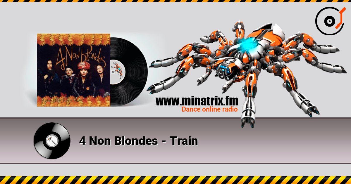 4 Non Blondes - Train 在线播放并下载 MP3