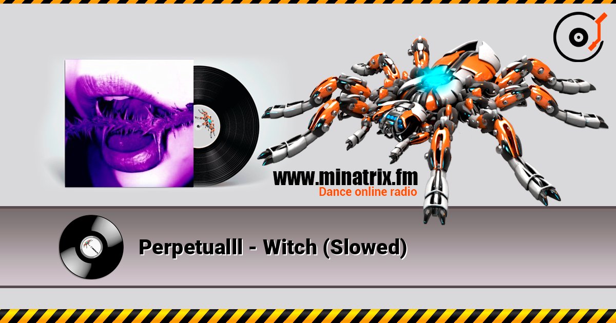 Perpetualll - Witch (Slowed) слушать онлайн и скачать mp3