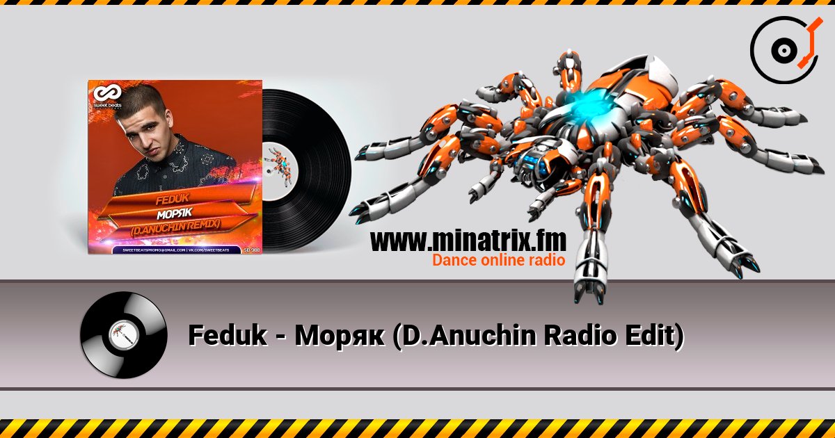 Feduk - Моряк (D.Anuchin Radio Edit) Listen online and download MP3