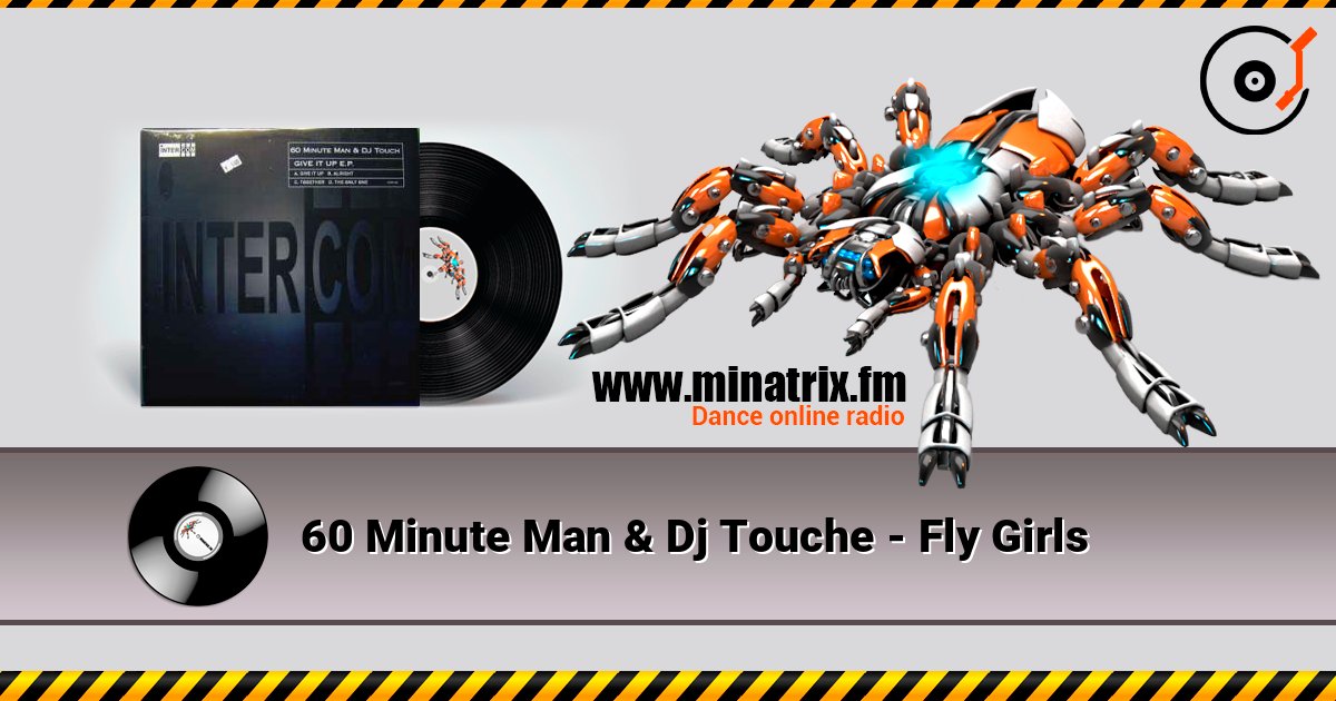 60 Minute Man & Dj Touche - Fly Girls слушать онлайн и скачать mp3