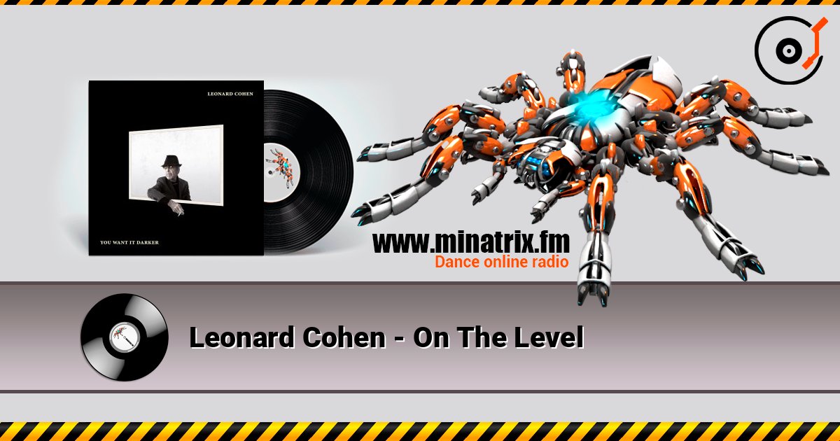 Leonard Cohen - On The Level Escuchar en línea y descargar MP3
