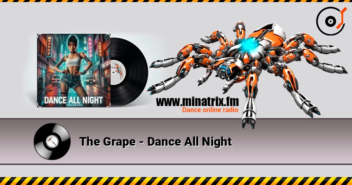 The Grape - Dance All Night 在线播放并下载 MP3