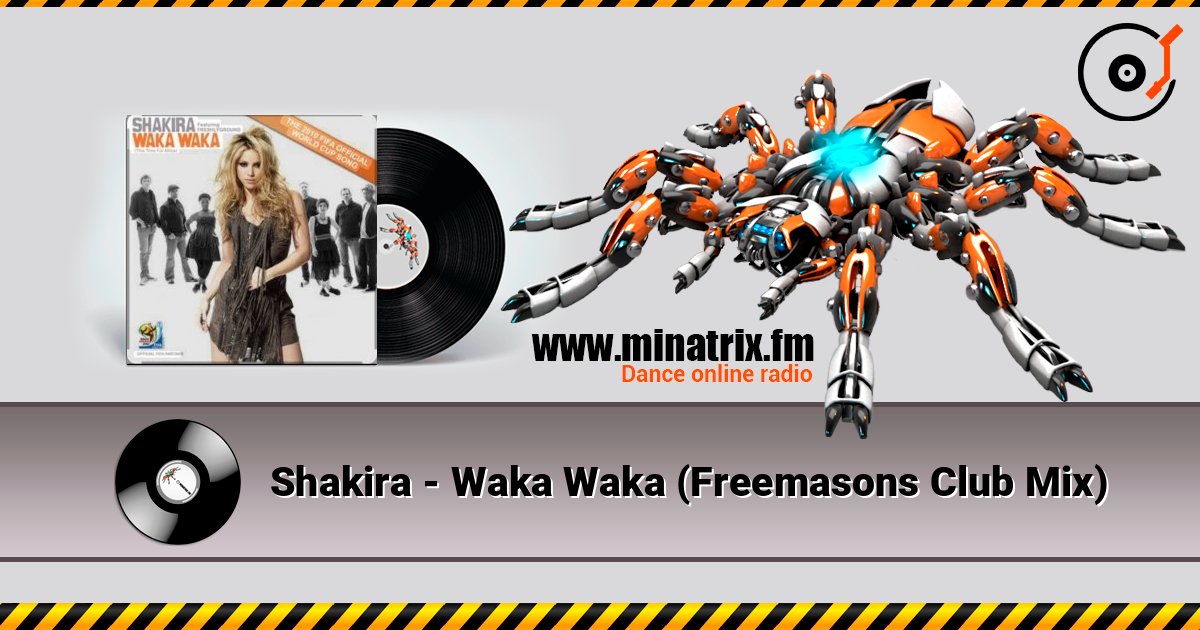 Shakira - Waka Waka (Freemasons Club Mix) 在线播放并下载 MP3