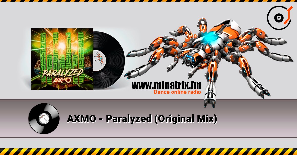 AXMO - Paralyzed (Original Mix) слушать онлайн и скачать mp3