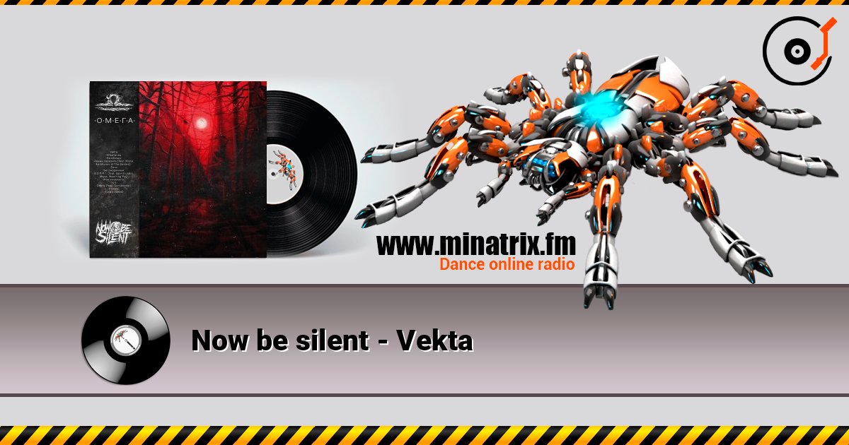 Now be silent - Vekta слушать онлайн и скачать mp3