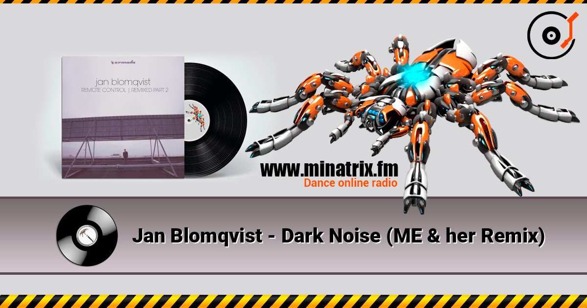 Jan Blomqvist - Dark Noise (ME & her Remix) слушать онлайн и скачать mp3