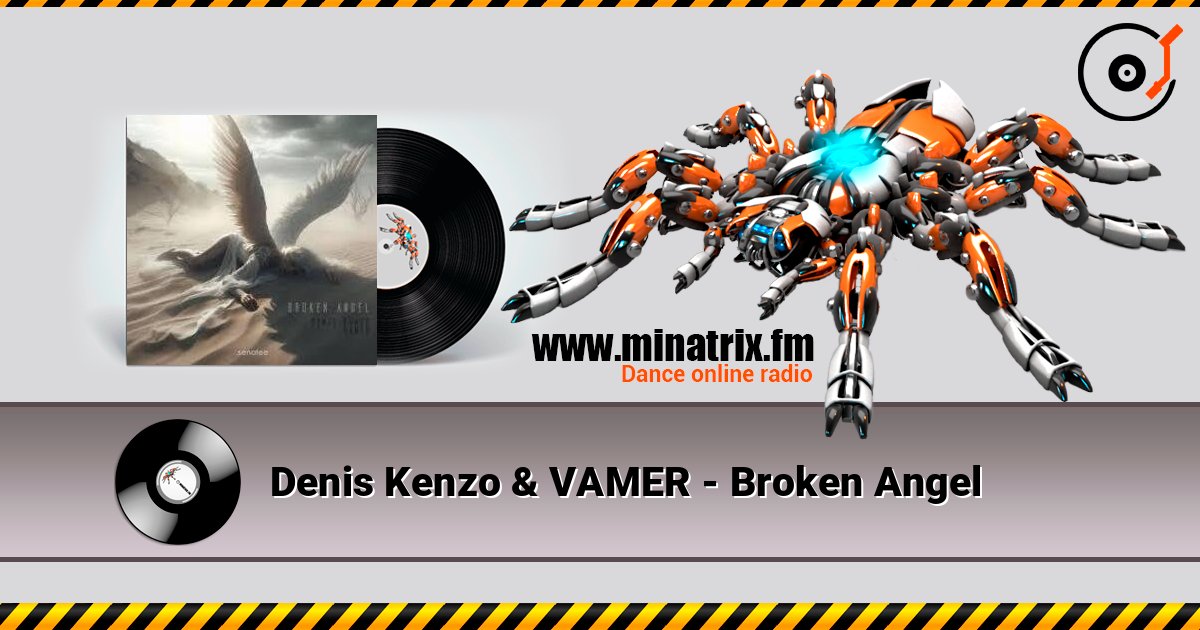 Denis Kenzo & VAMER - Broken Angel слушать онлайн и скачать mp3