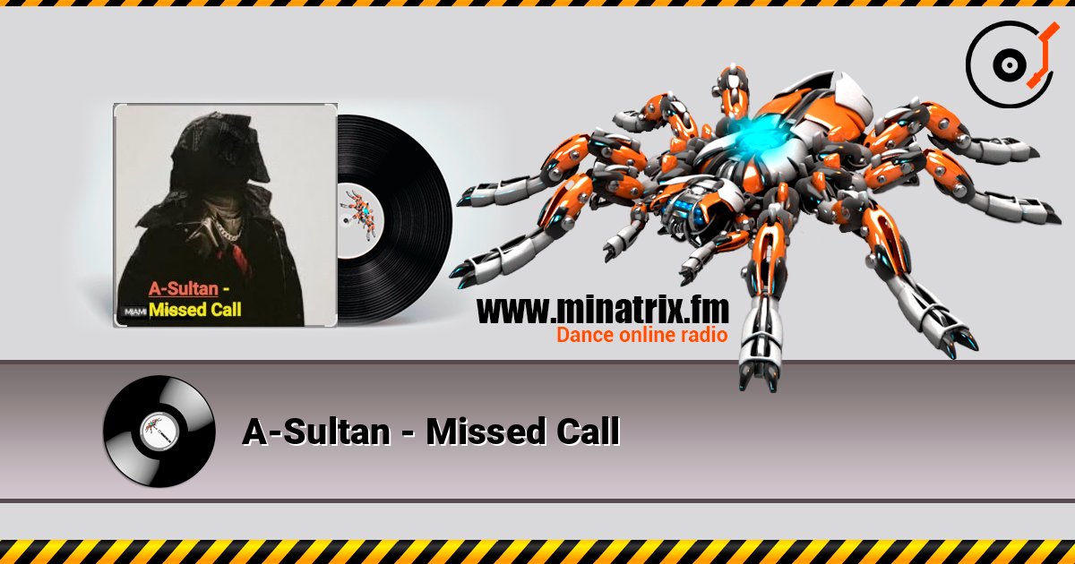A-Sultan - Missed Call Écouter en ligne et télécharger MP3
