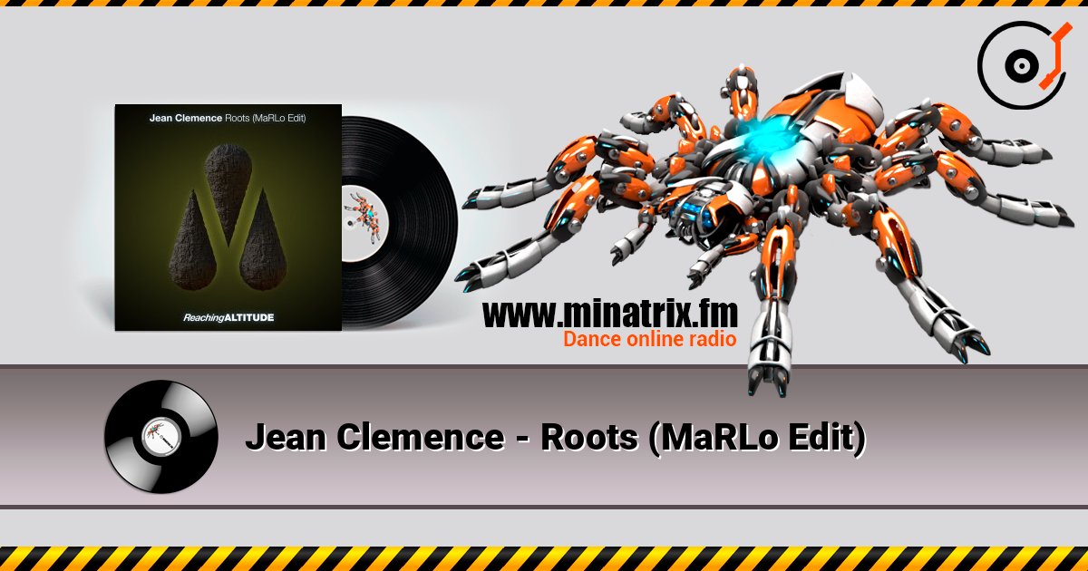 Jean Clemence - Roots (MaRLo Edit) 在线播放并下载 MP3