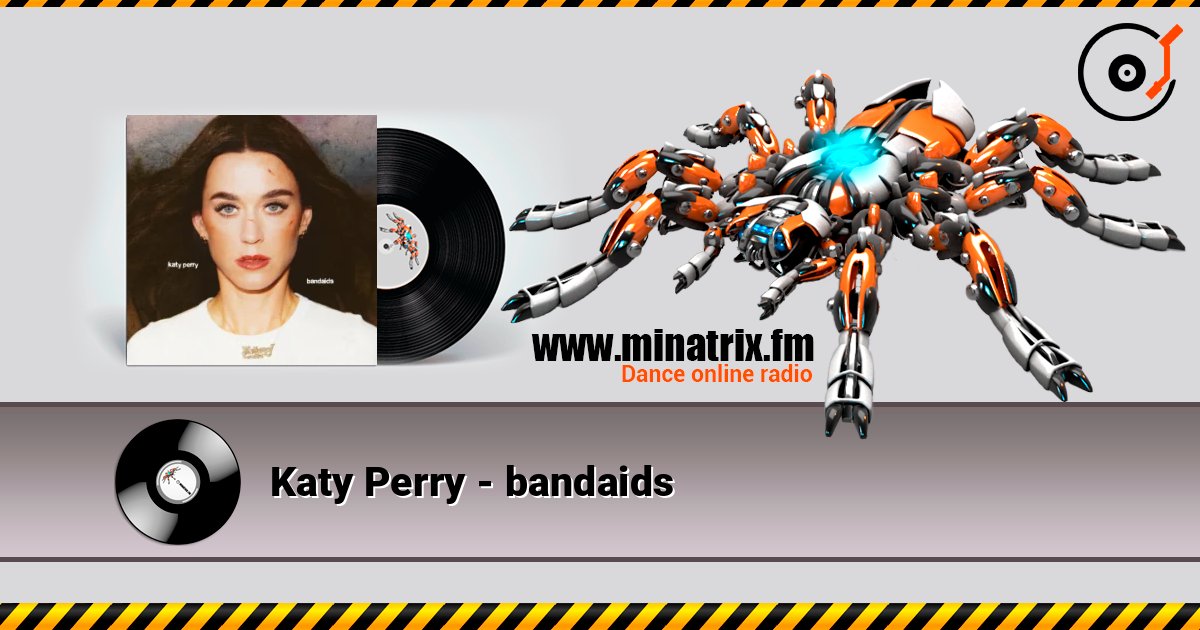 Katy Perry - bandaids Listen online and download MP3