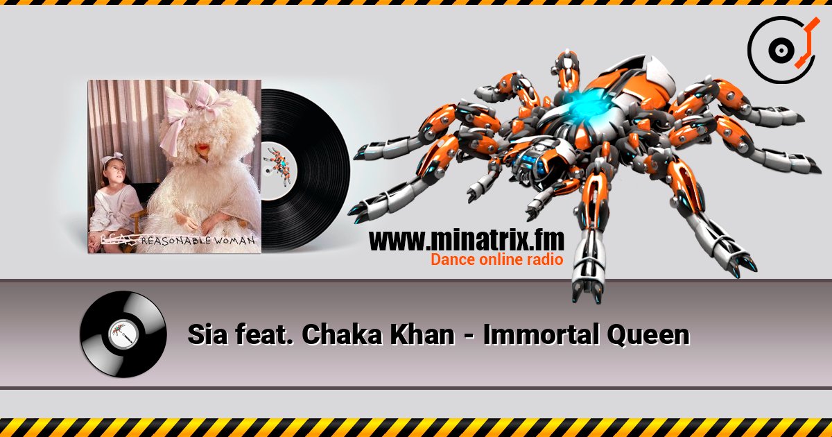Sia feat. Chaka Khan - Immortal Queen 在线播放并下载 MP3
