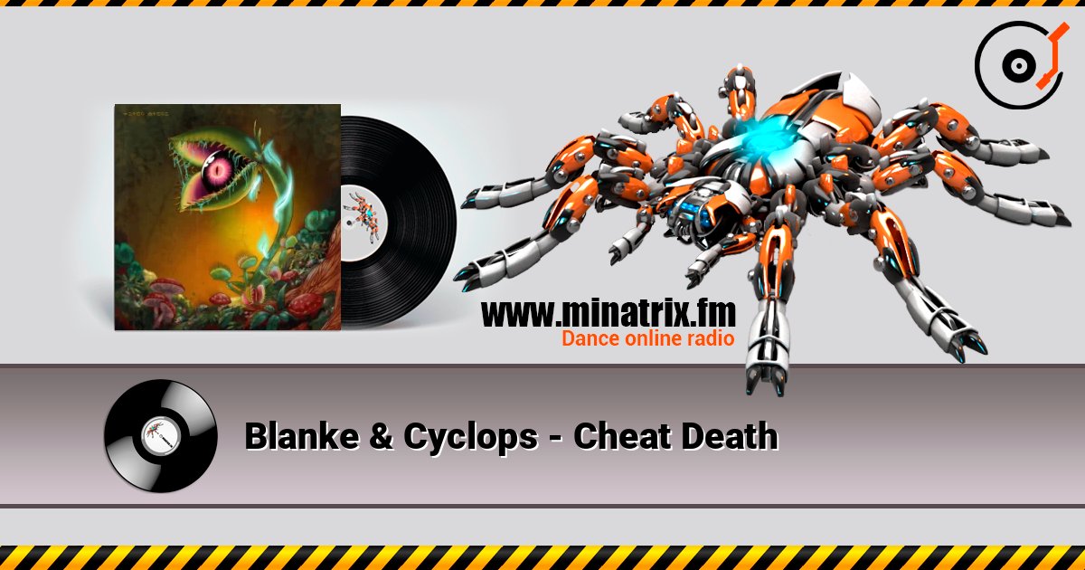 Blanke & Cyclops - Cheat Death Слухати онлайн та завантажити MP3