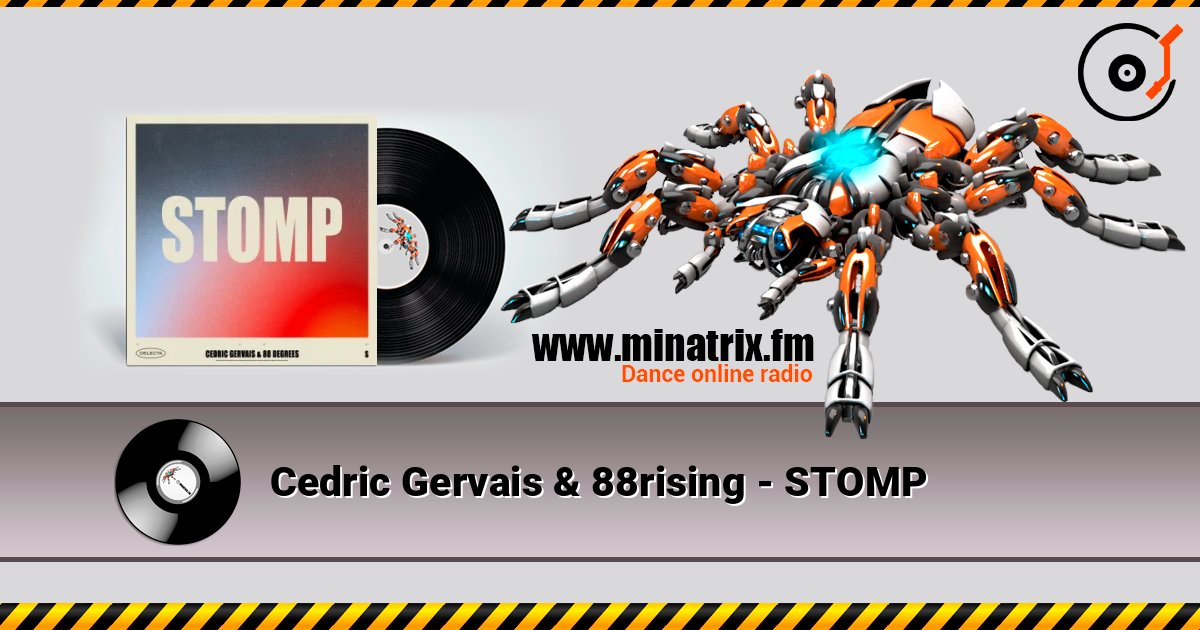 Cedric Gervais & 88rising - STOMP 在线播放并下载 MP3