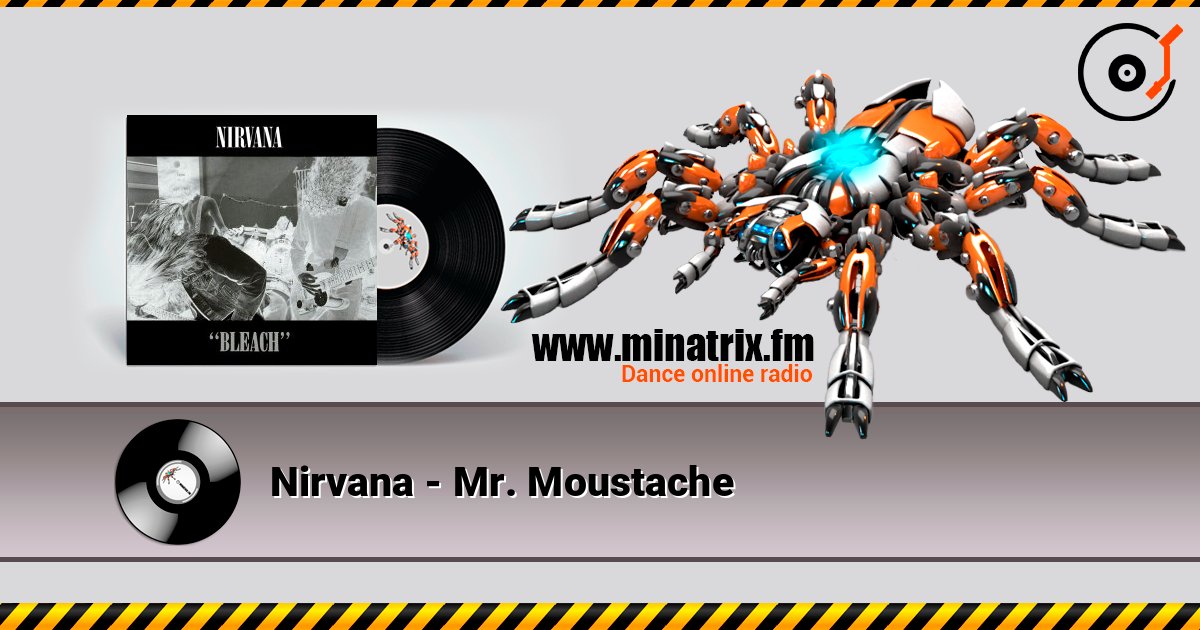 Nirvana - Mr. Moustache Online hören und MP3 herunterladen