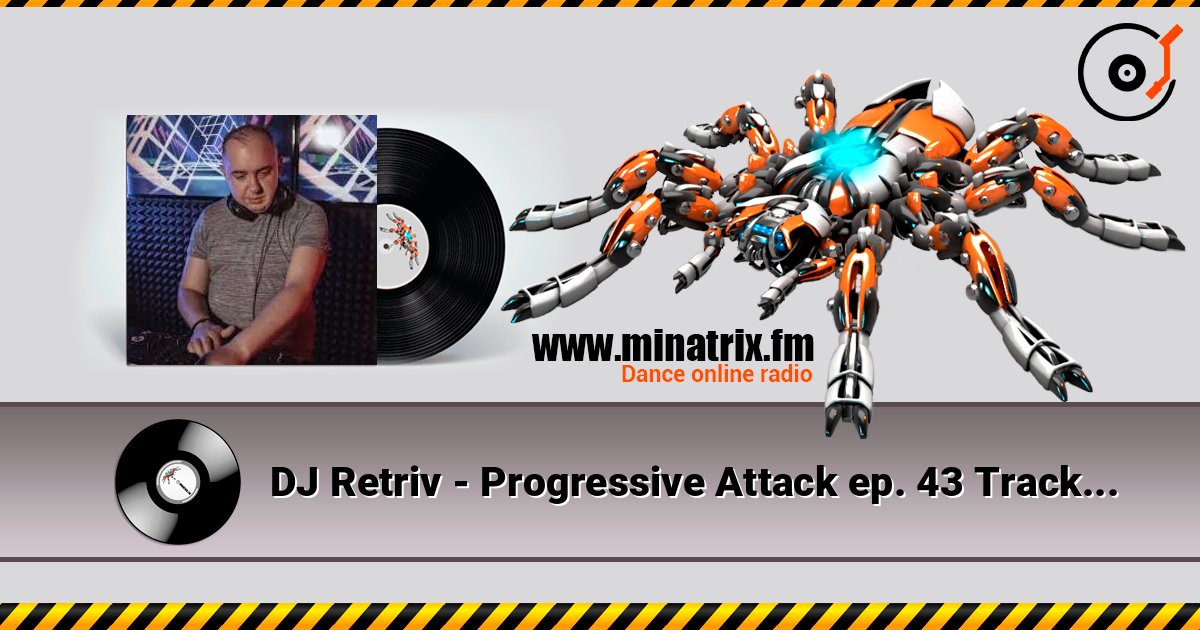 DJ Retriv - Progressive Attack ep. 43 Track 05 Online hören und MP3 herunterladen