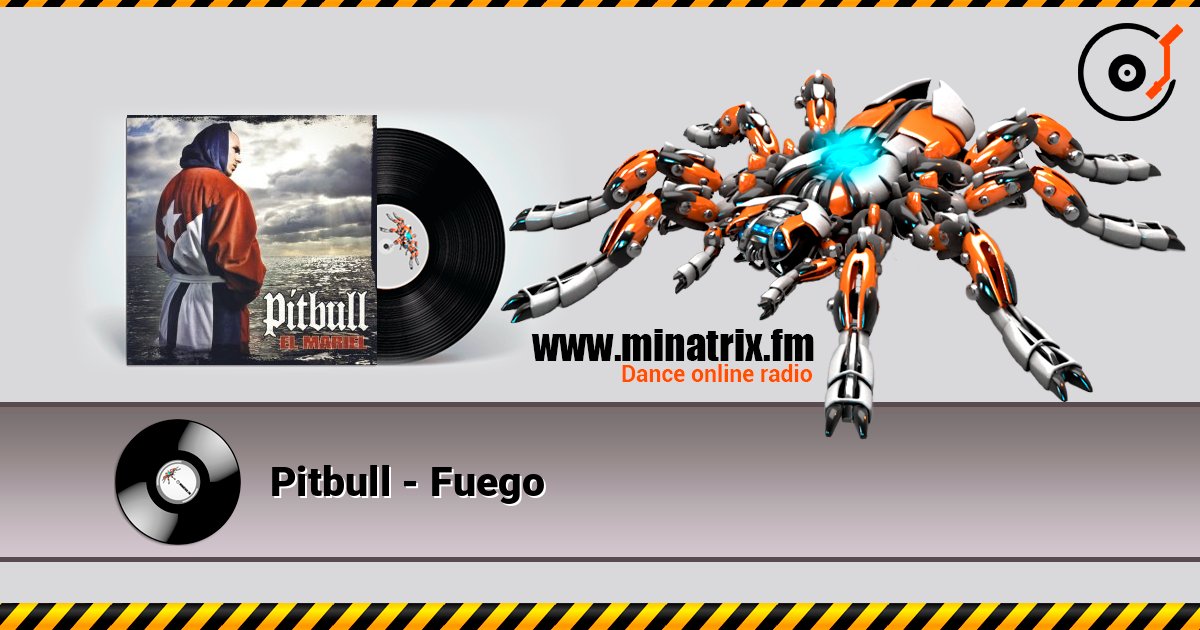 Pitbull - Fuego Écouter en ligne et télécharger MP3