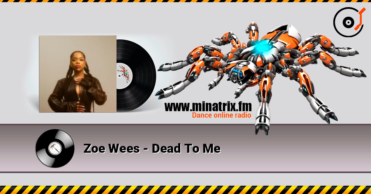 Zoe Wees - Dead To Me слушать онлайн в высоком качестве | Minatrix.FM
