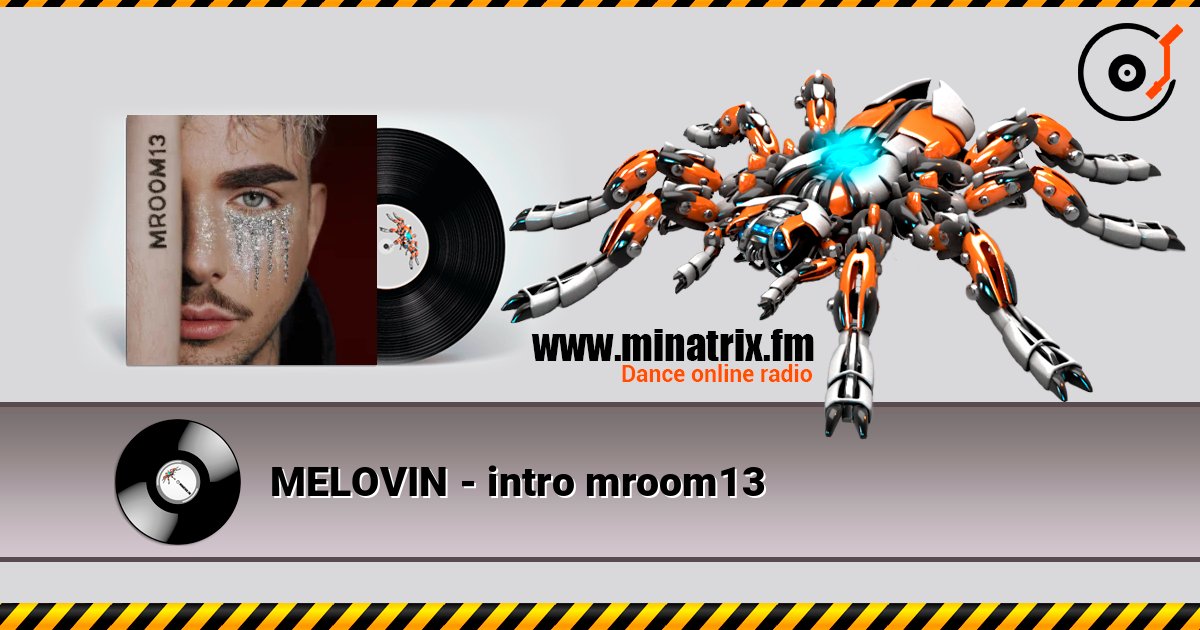 MELOVIN - intro mroom13 Listen online and download MP3