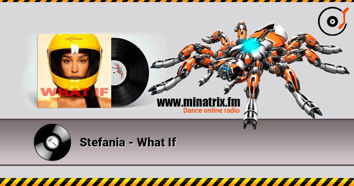 Stefania - What If écouter en ligne en haute qualité | Minatrix.FM