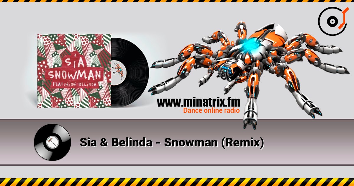 Sia & Belinda - Snowman (Remix) Listen online and download MP3