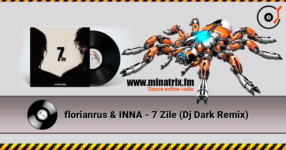 florianrus & INNA - 7 Zile (Dj Dark Remix) 在线播放并下载 MP3