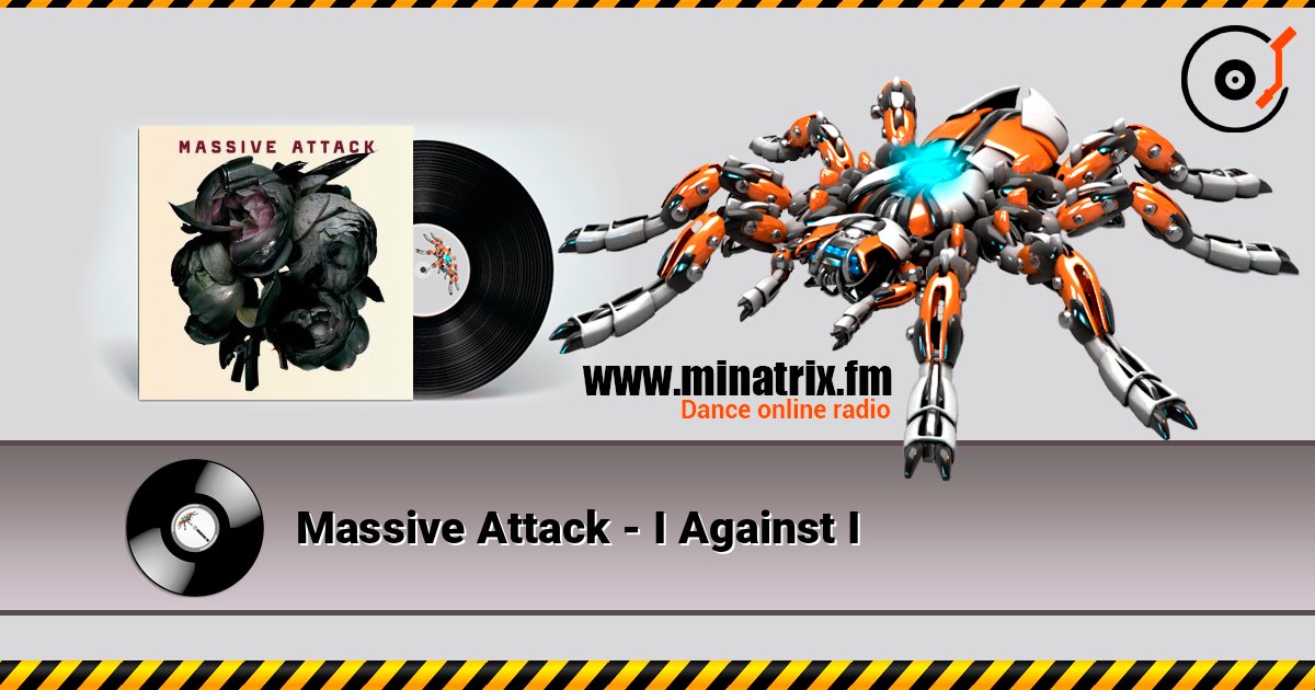 Massive Attack - I Against I Listen online and download MP3