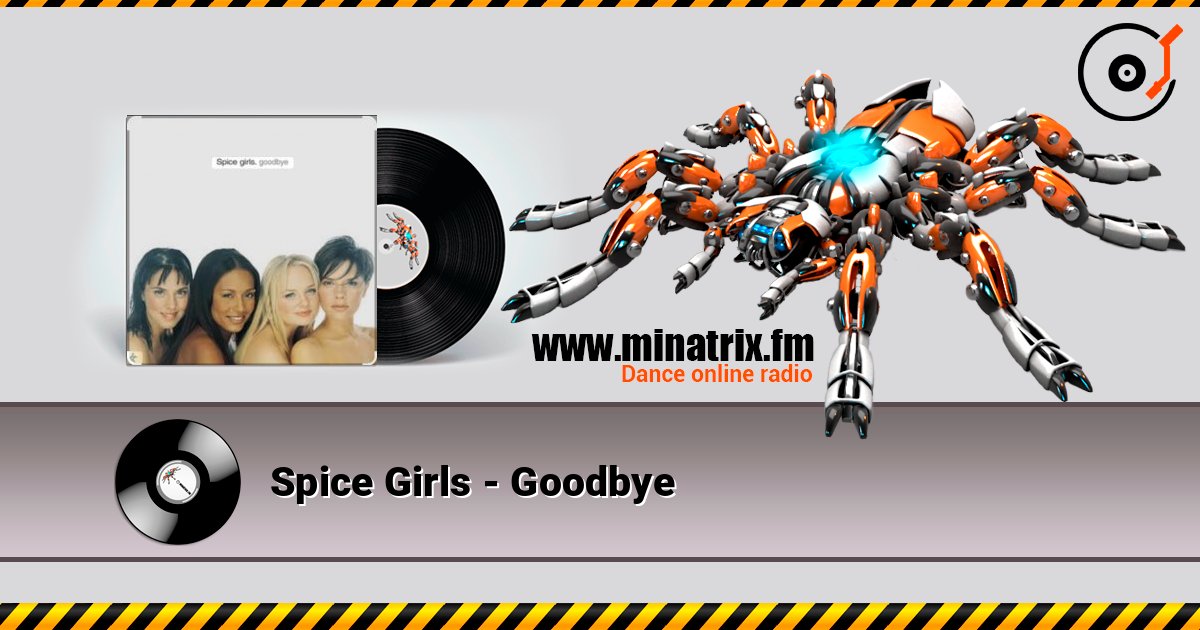 Spice Girls - Goodbye Écouter en ligne et télécharger MP3